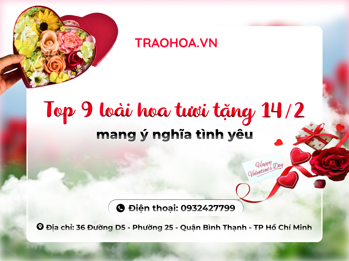 Top 9 loài hoa tươi tặng 14/2 mang ý nghĩa tình yêu